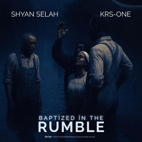 Baptized in the Rumble