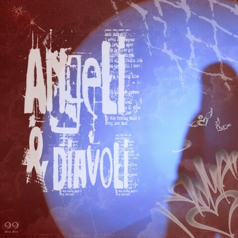 Angeli & Diavoli
