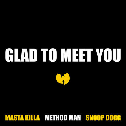 Glad To Meet You