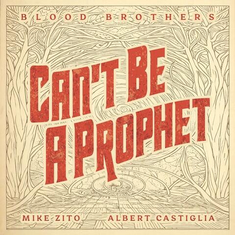 Can’t Be A Prophet