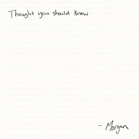 Thought You Should Know