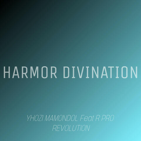 HARMOR DEVINATION