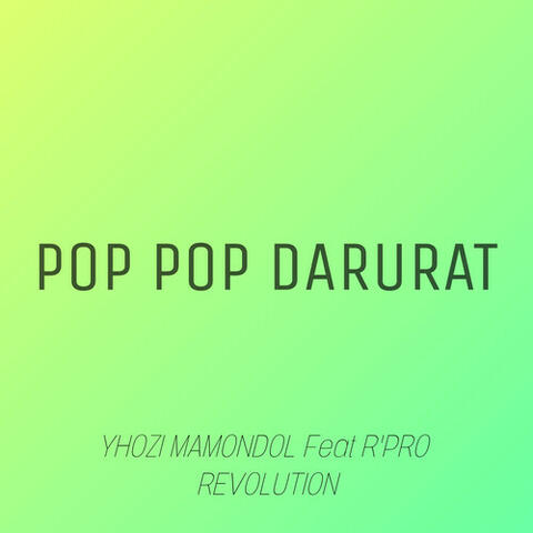POP POP DARURAT