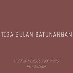 TIGA BULAN BATUNANGAN