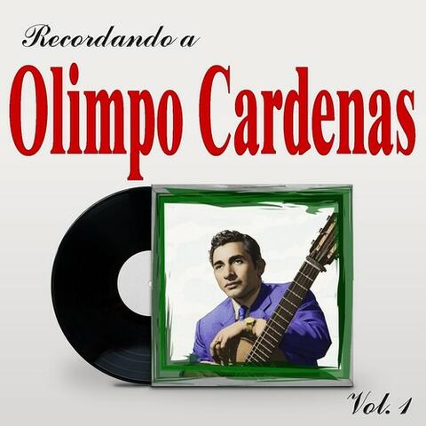 Recordando A Olimpio Cardenas, Vol. 1