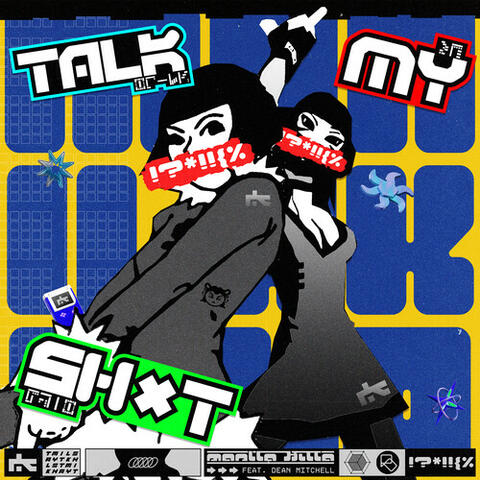 TALK MY SH*T
