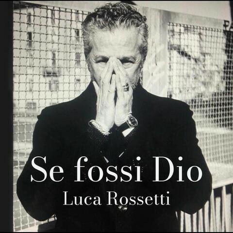 Se fossi Dio