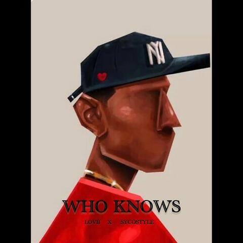 Who Knows