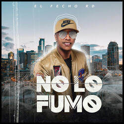No Lo Fumo