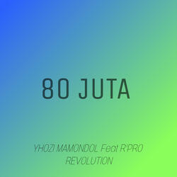 80 JUTA