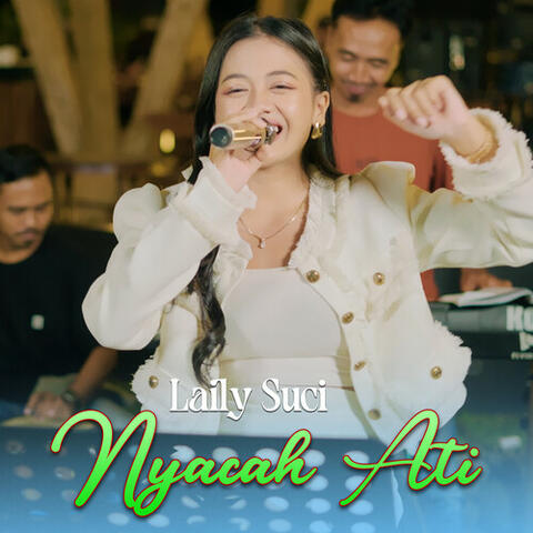 Nyacah Ati (Live)