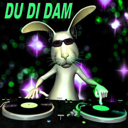 Du Di Dam (Melbourne Bounce Remix)