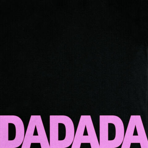 DADADA