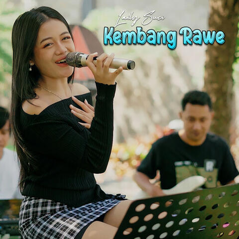 Kembang Rawe (Live)