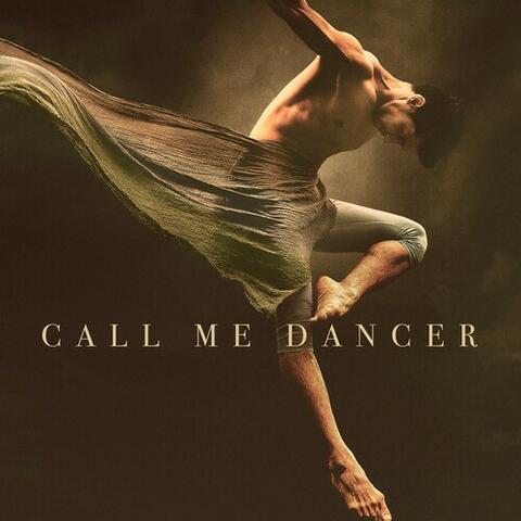 Call Me Dancer (From the Original Motion Picture)