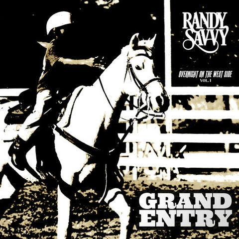 Overnight On The West Side, Vol. 1 - GRAND ENTRY