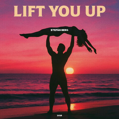 Lift You Up