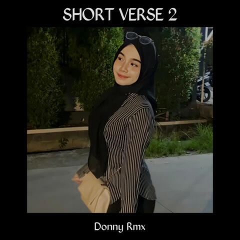 SHORT VERSE 2