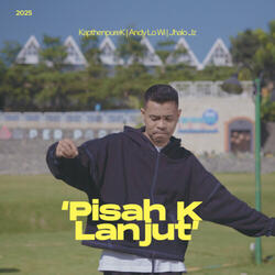 Pisah K Lanjut