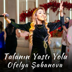 Talanın Yastı Yolu