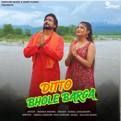 Ditto Bhole Barga