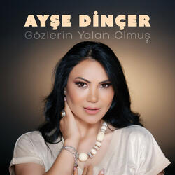 Gözlerin Yalan Olmuş