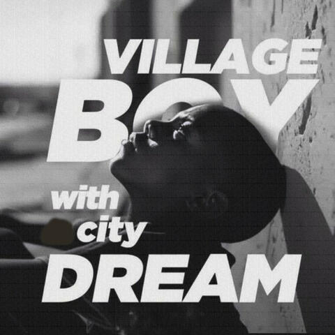 Village Boy With City Dream