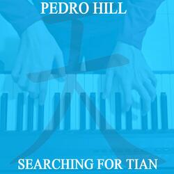 Searching For Tian Pt. II