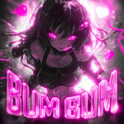 BUM BUM (Slowed)
