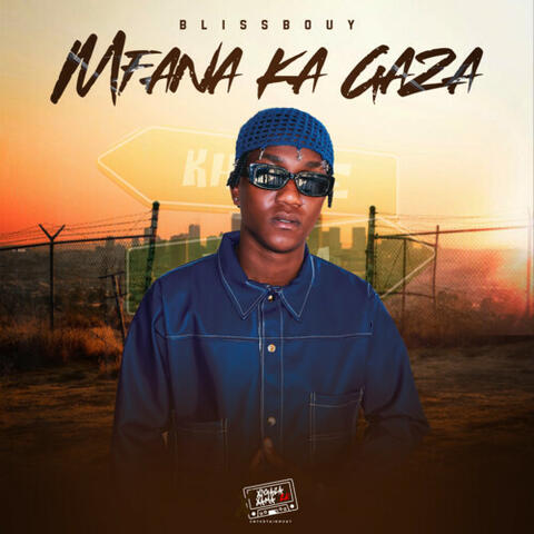 Mfana Ka Gaza