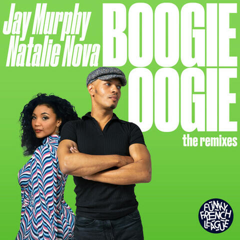 Boogie Oogie (The Remixes)