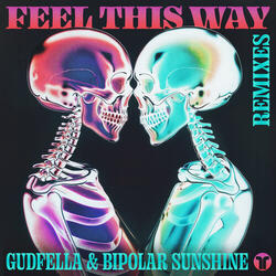 Feel This Way (Dani Thorne Remix)
