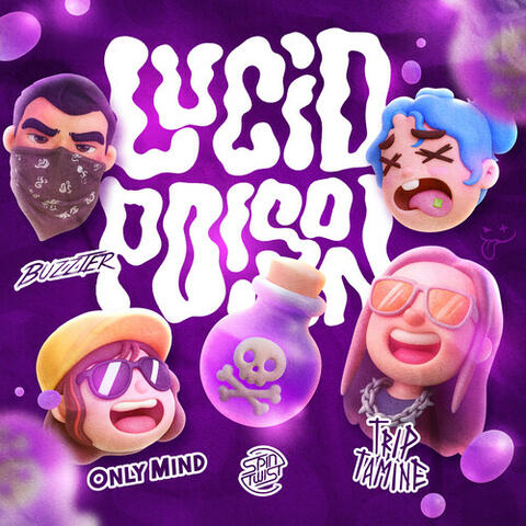 Lucid Poison