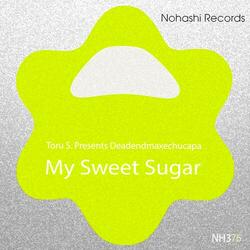 My Sweet Sugar (2025 Re-Work)