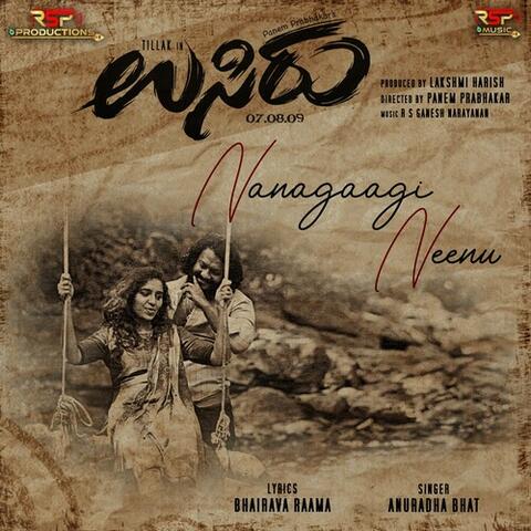 Nanagaagi Neenu (From "Usiru") (Original Motion Picture Soundtrack) (Female Version)