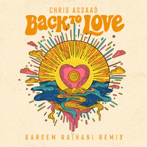 Back to Love (Kareem Raïhani Remix)