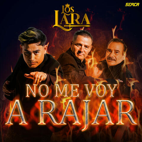 No Me Voy A Rajar