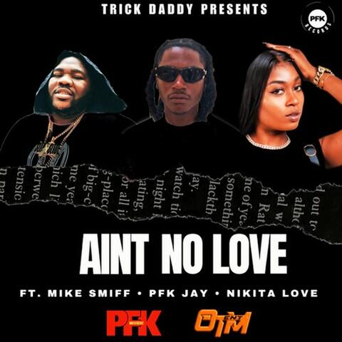 Ain't No Love