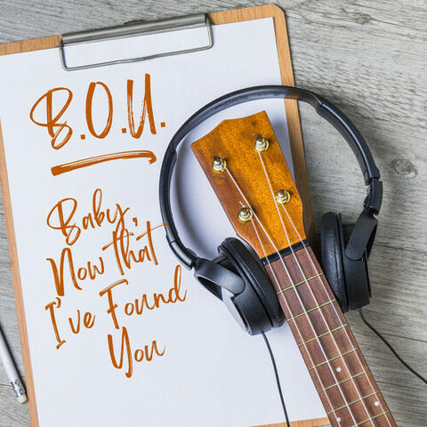 Baby, Now That I've Found You