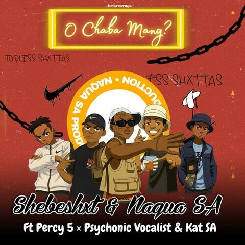 O Chaba Mang?