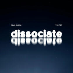 Dissociate