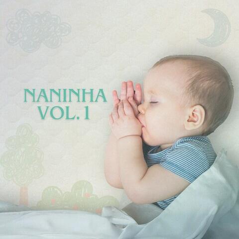 Naninha, Vol. 1