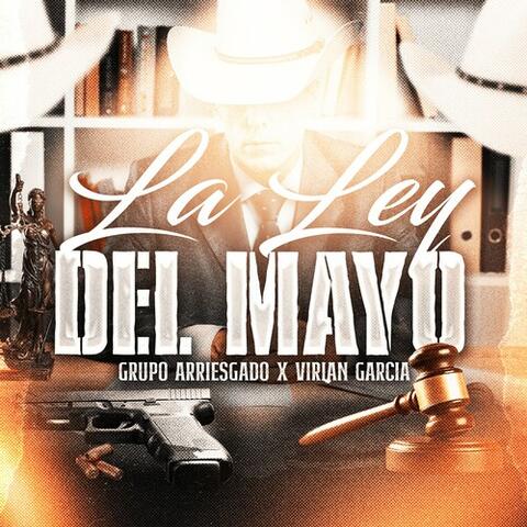 La Ley del Mayo