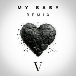 My Baby (Remix 5)