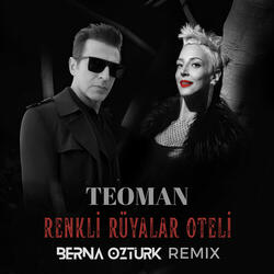 Renkli Rüyalar Oteli (Berna Öztürk Remix)