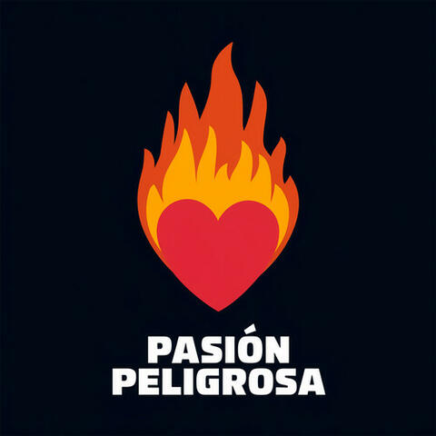 Pasión peligrosa