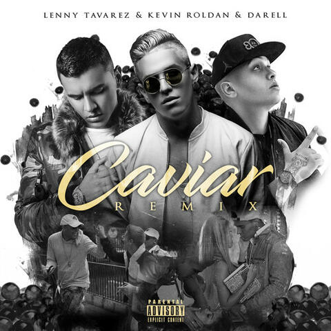 Lenny Tavárez & Kevin Roldan & Darell
