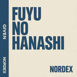 Fuyu No Hanashi (Given) (English)