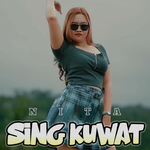 Sing Kuwat (Remix)