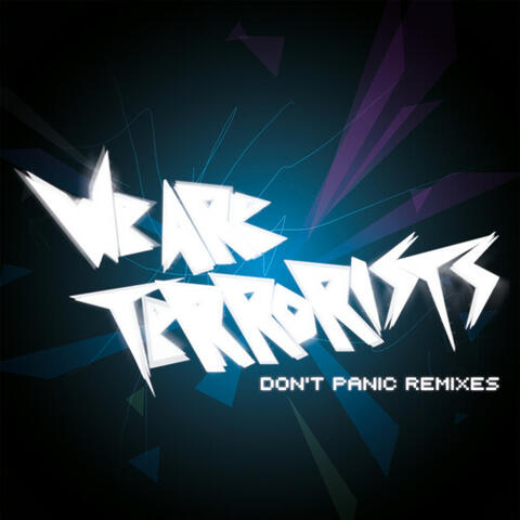 Don't Panic (Remixes)